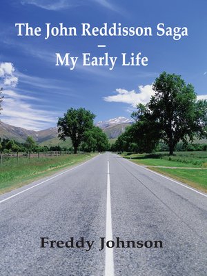 cover image of The John Reddisson Saga--My Early Life